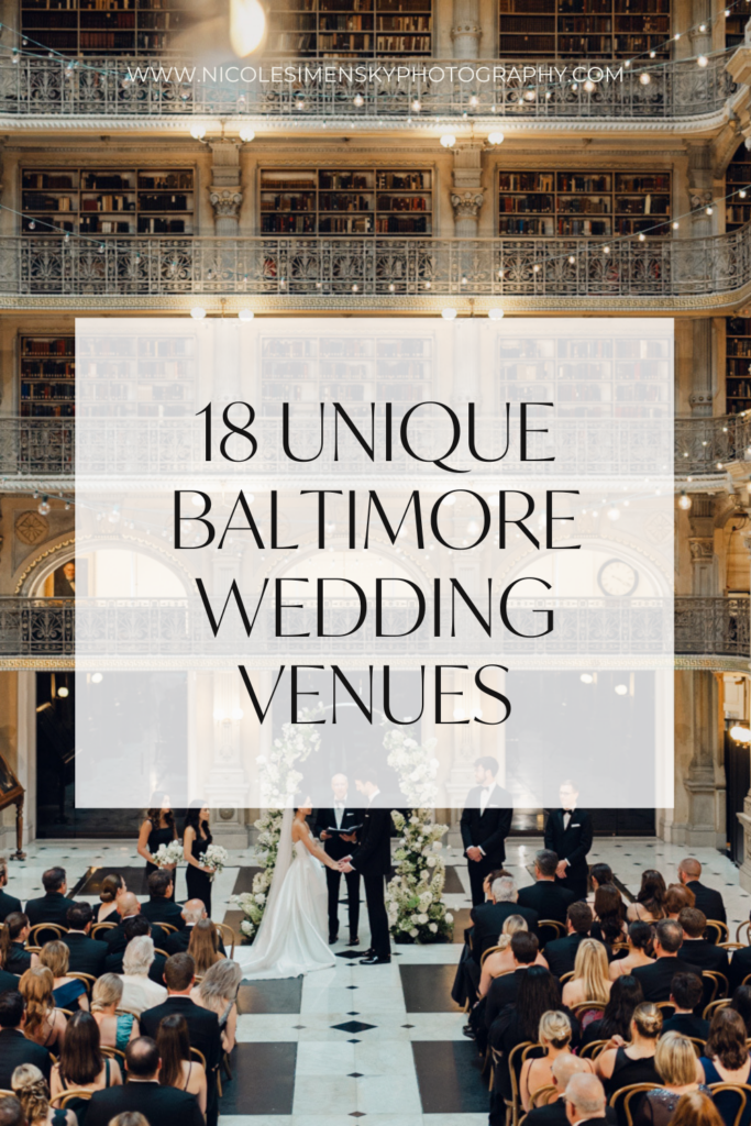 18 Must See Baltimore Maryland Wedding Venues