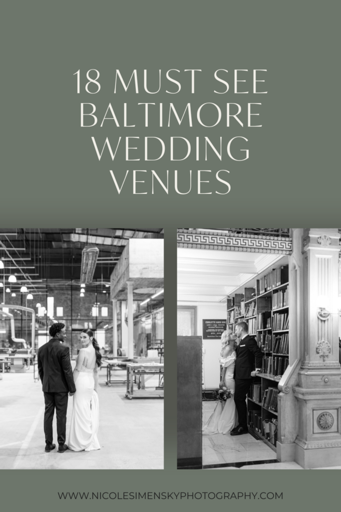 18 Must See Baltimore Maryland Wedding Venues