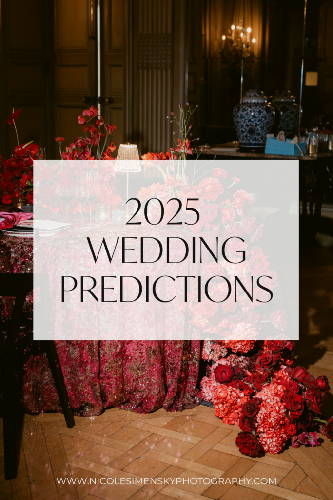 2025 Wedding predictions by a Baltimore Wedding Photographer